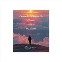 Somewhere Between Heavens & the Earth - He Waits